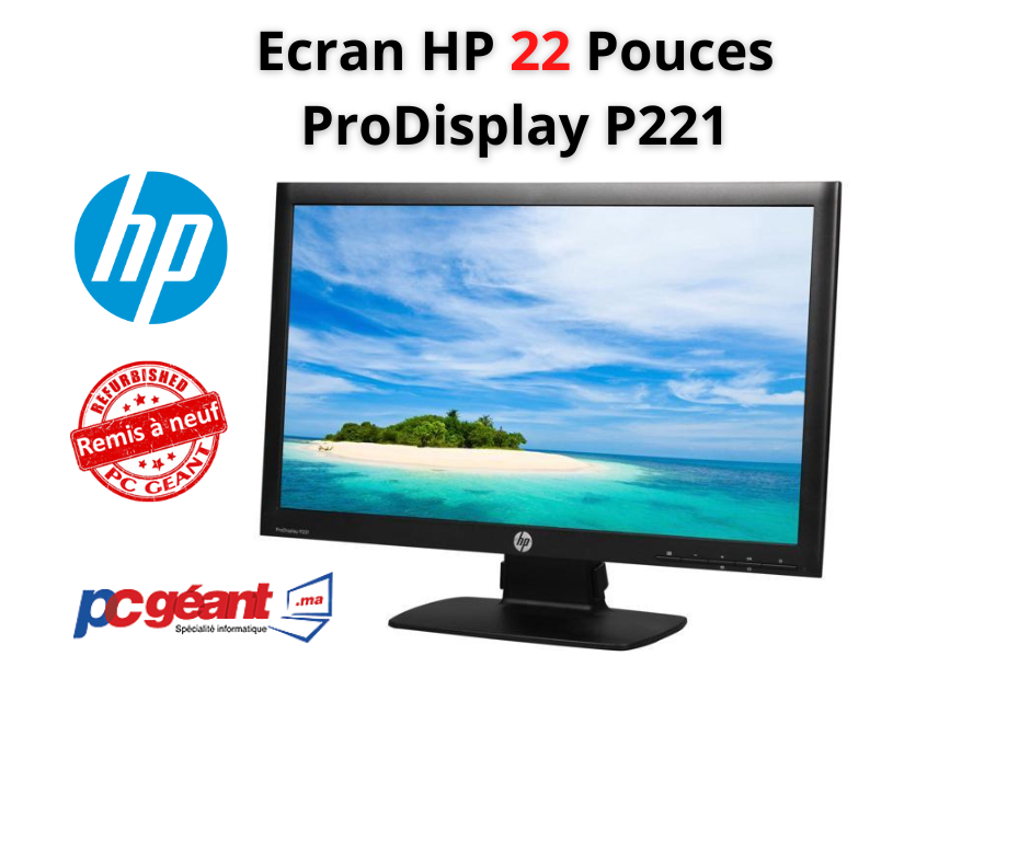 Ecran HP 22 Pouces ProDisplay P221 [Remis à Neuf] – PC Geant