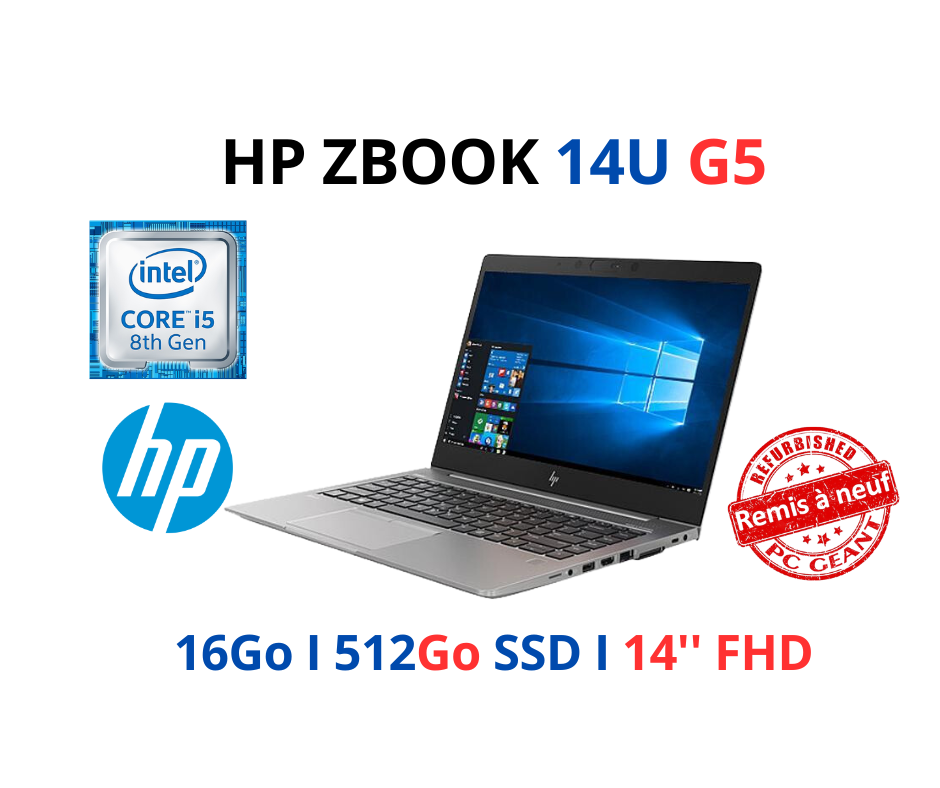 HP ZBOOK 14U G5 Core i5-8350U I 16Go I 512Go I 14″ FHD [Remis à