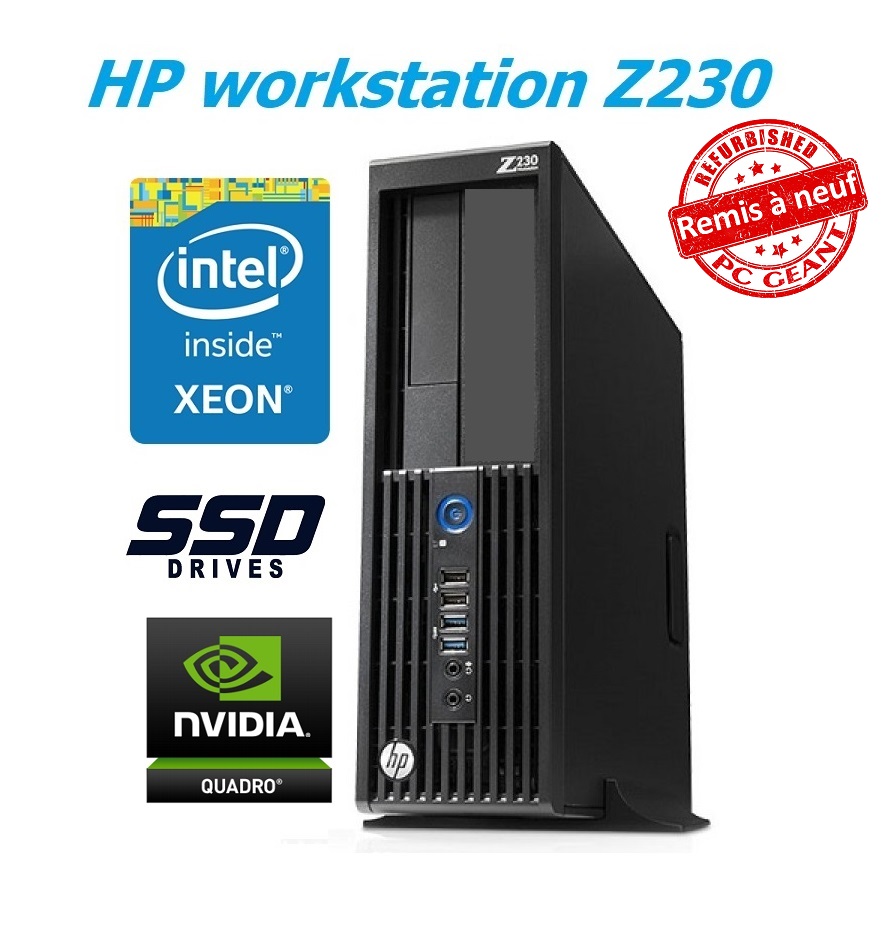 HP Workstation Z230 SFF - Xeon E3-1245 v3 I 16 Go I 256Go SSD + 500Go I  NVIDIA I Win 10 Pro [Remis à Neuf]