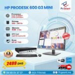 HP ProDesk 600 G3 Mini Core i5-6500T I 8Go I 256Go I HP 24" FHD-Fremlisse [Remis à Neuf]